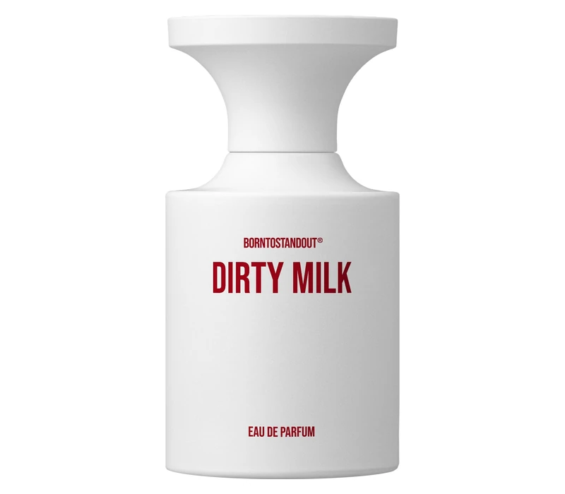 BornToStandOut Dirty Milk